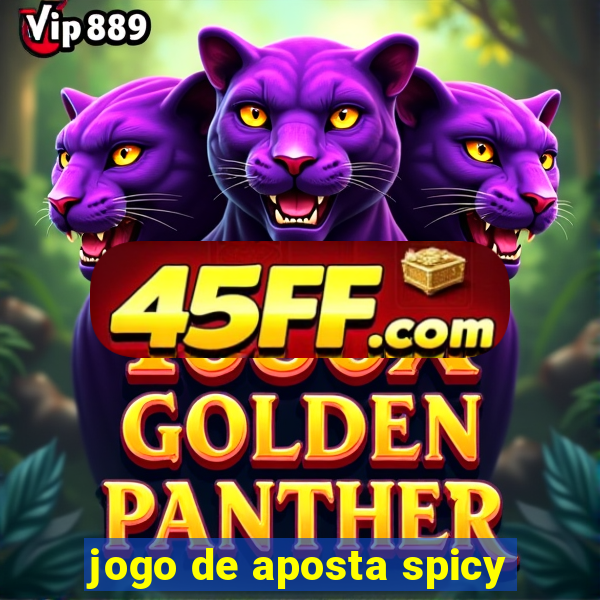jogo de aposta spicy